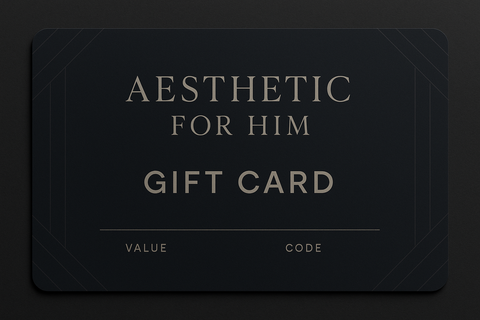 Aesthetic for Him Gift Card